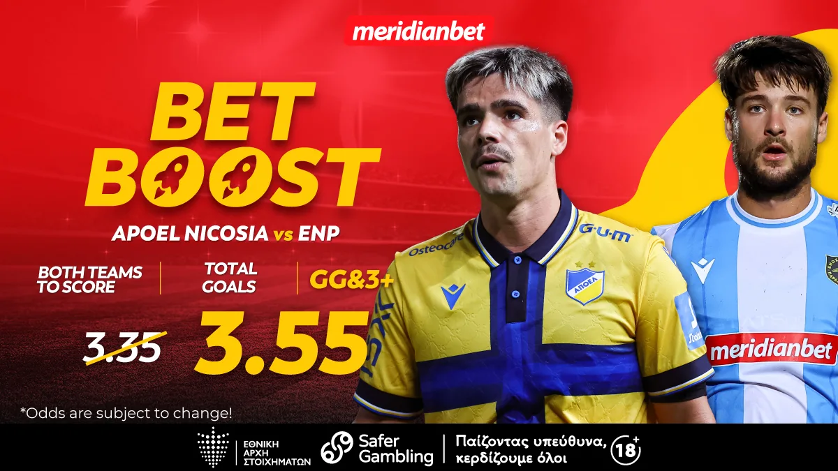 Meridianbet: ΑΠΟΕΛ-ΕΝΠ: Αξία στο 3.55 με σούπερ bet boost! – Άρπαξε την στοιχηματική ευκαιρία, άρπαξε τα μπόνους!