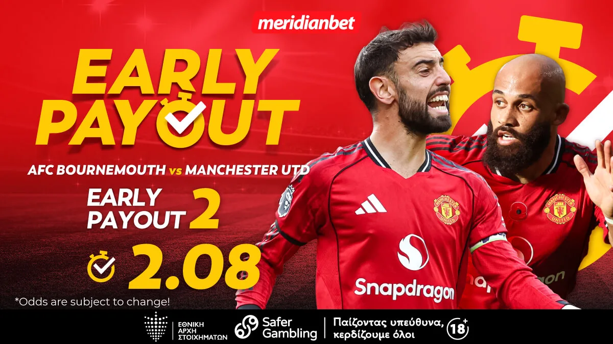 Μπόρνμουθ-Μάν. Γιουνάιτεντ: Αξία στο «διπλό» με πρώιμη πληρωμή!  – Στοιχημάτισε στις καλύτερες αποδόσεις της αγοράς