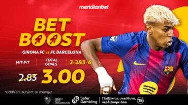 Meridianbet: Χιρόνα-Μπαρτσελόνα: Με ελκυστικό bet boost σε απόδοση 3.00! – Τι περιμένεις; Στοιχημάτισε και άρπαξε το μπόνους τώρα!