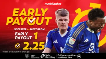 Meridianbet: Λέστερ-Γουέστ Μπρομ | Πάμε με την έδρα και την πρώιμη πληρωμή! – Τι περιμένεις; Άρπαξε το μπόνους τώρα!