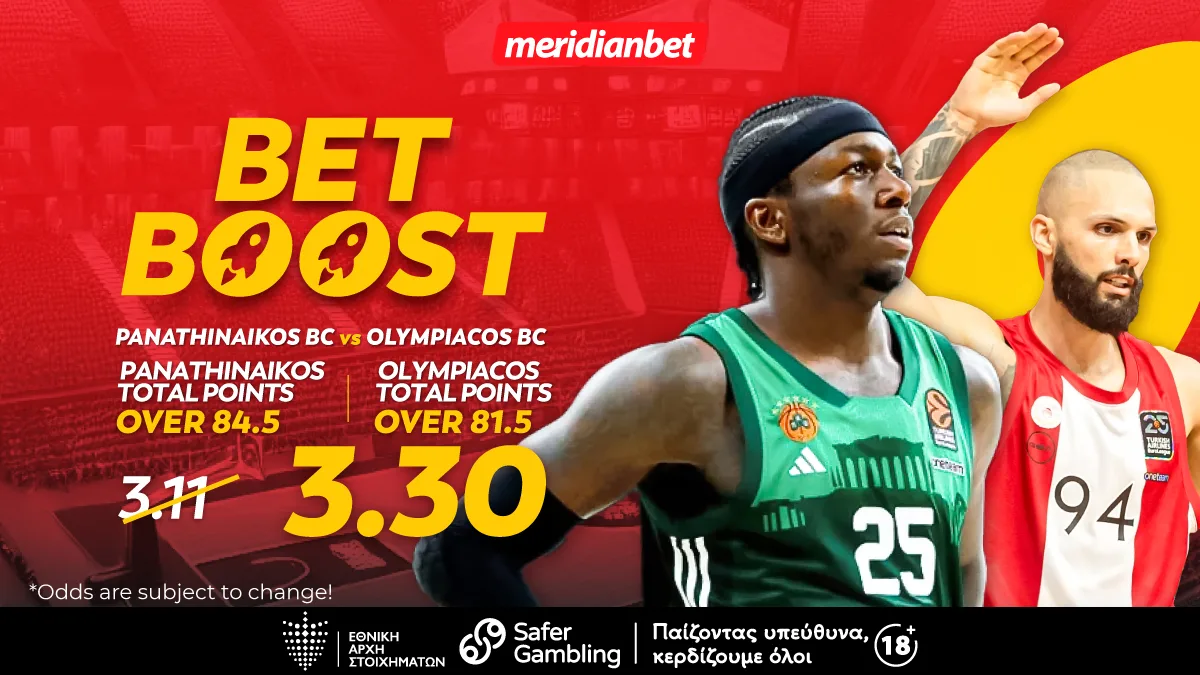 Meridianbet: Παναθηναϊκός-Ολυμπιακός | Το bet boost του 3.30 του σούπερ ντέρμπι! – Τι περιμένεις; Άρπαξε το μπόνους τώρα!
