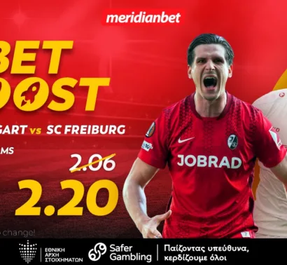 Στουτγάρδη-Φράιμπουργκ: Συνδυασμός γκολ με bet boost στο 2.20!