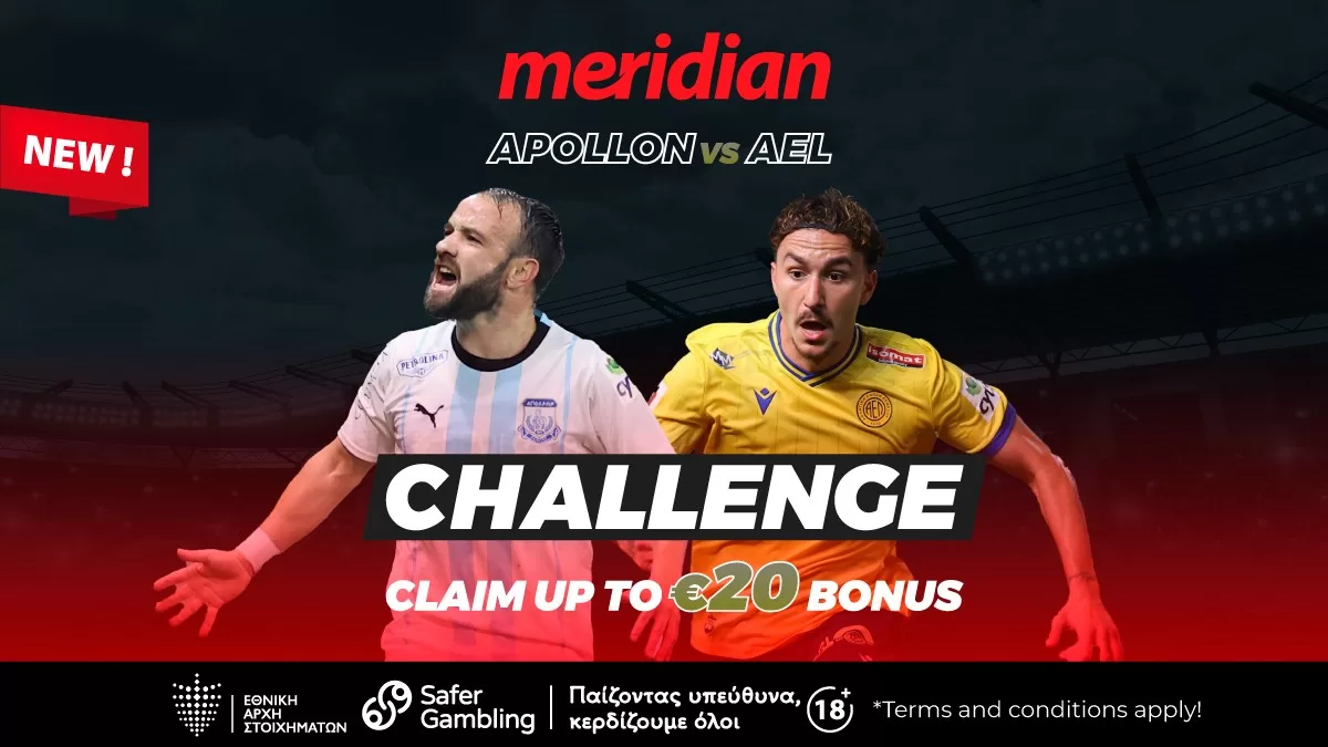 Απόλλων-ΑΕΛ: Ντέρμπι στο «Άλφαμεγα» με Challenge μέχρι 20€ μπόνους – Φοβερές αποδόσεις μόνο στην Meridianbet!