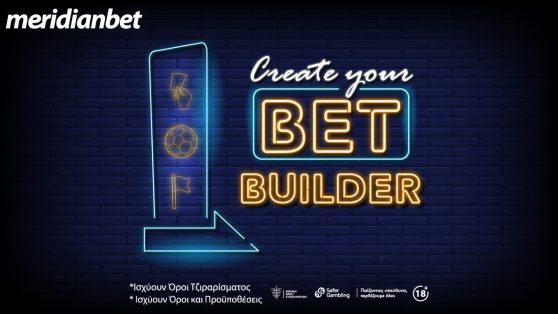 Bet Builder: Στη Meridianbet ο συνδυασμός στοιχηματικών γεγονότων γίνεται σε μία μόνο επιλογή!