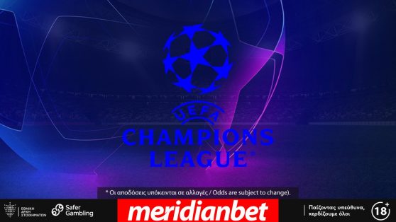 Συνεχίζεται η δράση στα «αστέρια», Το Champions League παίζει στο online betting της Meridianbet