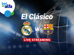 El Clasico με ΣΟΥΠΕΡ αποδόσεις και Live Streaming στην BET ON ALFA!