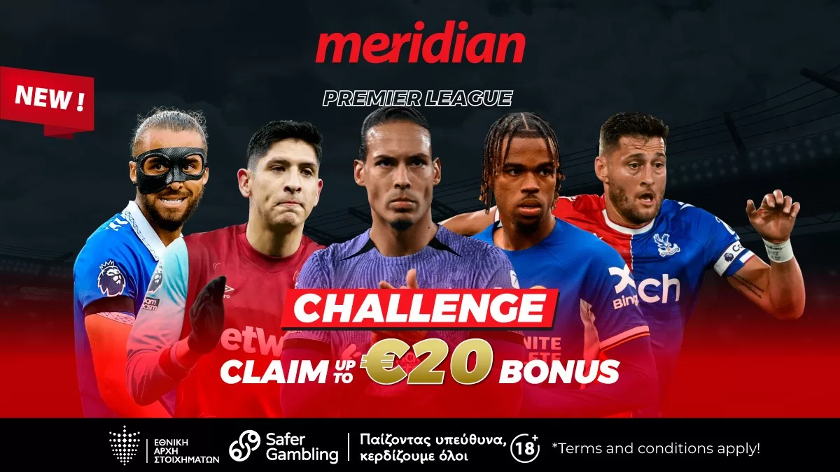 Premier League Challenge με σούπερ προσφορά για μεγαλύτερη στοιχηματική απόλαυση! Φοβερές αποδόσεις μόνο στην Meridianbet!