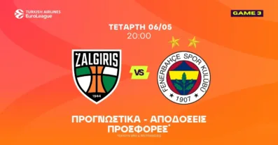 Προγνωστικά Ζάλγκιρις – Φενέρμπαχτσε (06/05/2026)